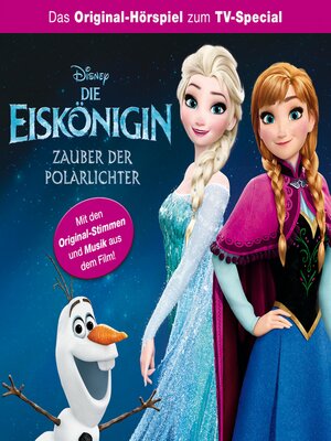 cover image of Die Eiskönigin--Zauber der Polarlichter (Hörspiel zum TV-Special)